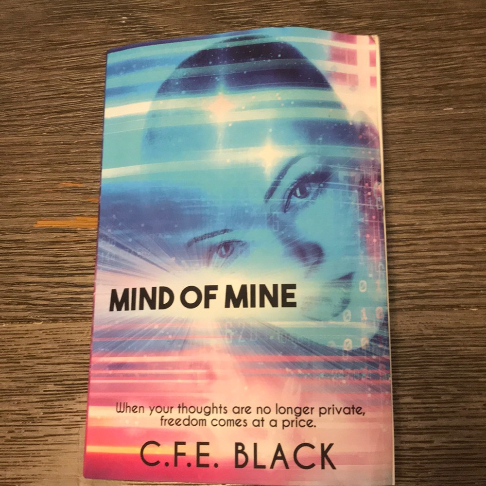 Mind of Mine     C.F.E. BLACK.   Book